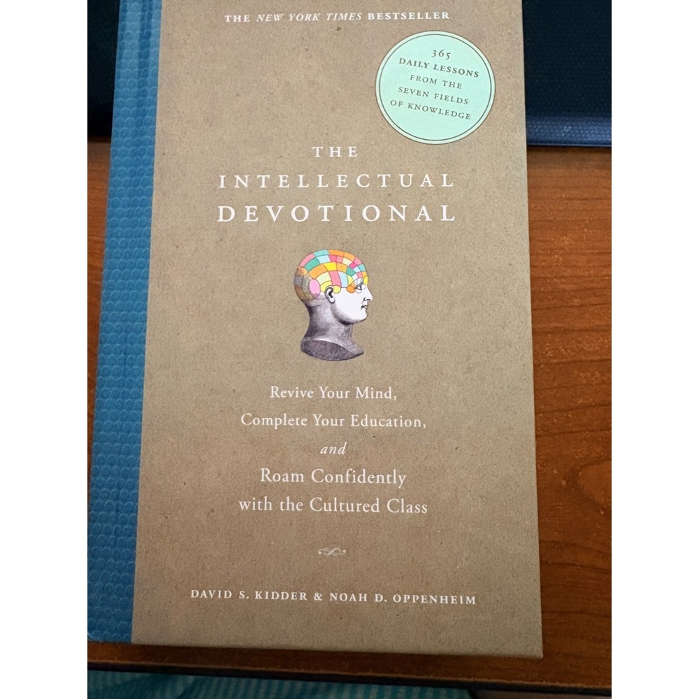 THE INTELLECTUAL DEVOTIONAL by David S. Kidder Noah D. Oppenheim Hardcover NEW